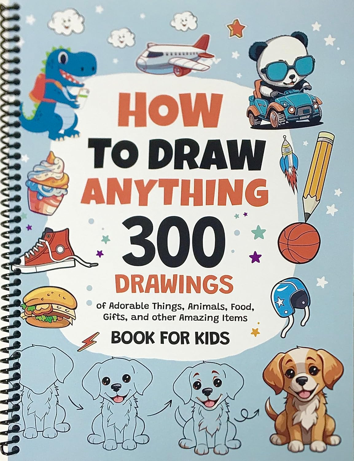 300 Drawings of Adorable Things-Fun Drawing for Kids