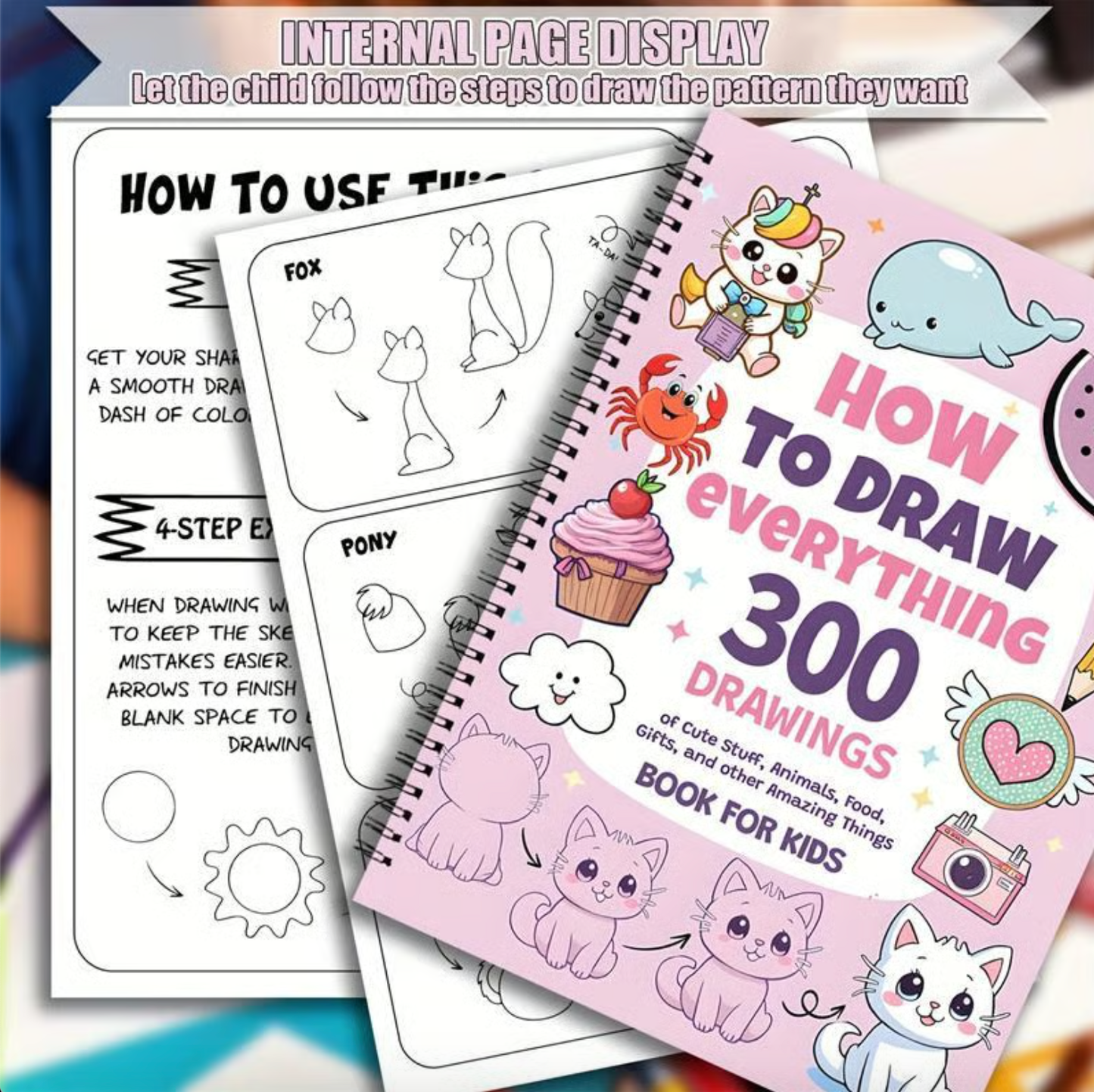 300 Drawings of Adorable Things-Fun Drawing for Kids